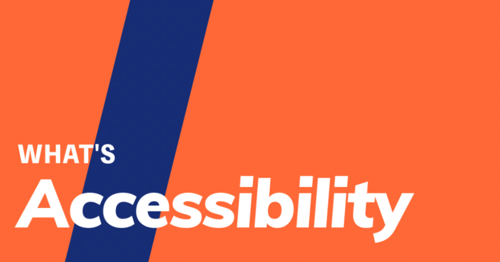 what's accessibilityと書かれた画像